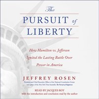 Pursuit of Liberty - Jeffrey Rosen - audiobook