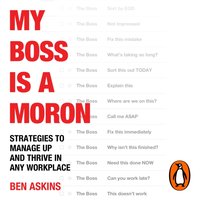 My Boss Is a Moron - Ben Askins - audiobook