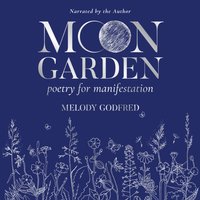 Moon Garden - Melody Godfred - audiobook