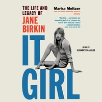 It Girl - Marisa Meltzer - audiobook