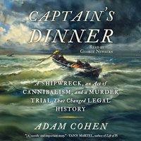 Captain's Dinner - Adam Cohen - audiobook