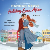 Holiday Ever After - Hannah Grace - audiobook