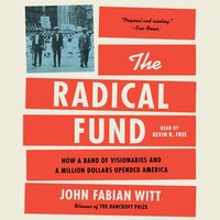 Radical Fund - John Fabian Witt - audiobook
