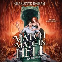 Match Made in Hell - Charlotte Ingham - audiobook