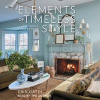 Elements of Timeless Style - Erin Gates - audiobook