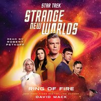 Star Trek: Strange New Worlds: Ring of Fire - David Mack - audiobook