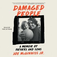 Damaged People - Joe McGinniss - audiobook