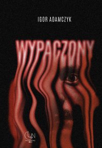 Wypaczony - Igor Adamczyk - ebook