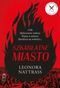 Czarna Kropla. Tom 3. Szkarłatne miasto - Leonora Nattrass - ebook