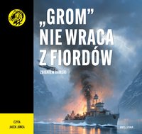 "Grom" nie wraca z fiordów - Zbigniew Damski - audiobook