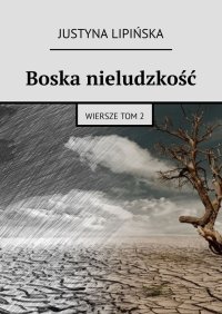 Boska nieludzkość - Justyna Lipińska - ebook