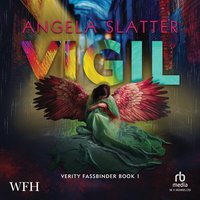 Vigil - Angela Slatter - audiobook