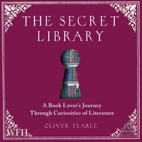 The Secret Library - Oliver Tearle - audiobook