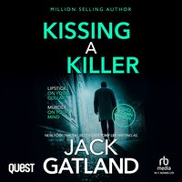 Kissing a Killer - Jack Gatland - audiobook
