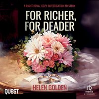 For Richer, For Deader - Helen Golden - audiobook