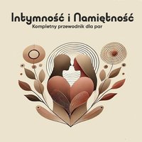 Intymność i Namiętność - Krzysztof Porada - ebook