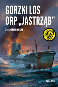 Gorzki los ORP „Jastrząb” - Zbigniew Damski - ebook