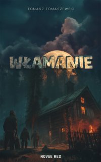 Włamanie - Tomasz Tomaszewski - ebook