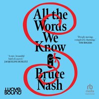 All the Words We Know - Bruce Nash - audiobook