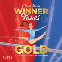 Winner Takes Gold - Eloise Smith - audiobook