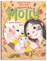 Niezwykła Molly i prawdziwy kot - Sabine Lemire - ebook