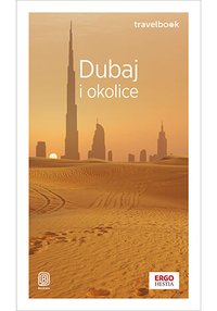 Dubaj i okolice. Travelbook - Dominika Durtan - ebook