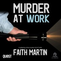 Murder at Work - Faith Martin - audiobook