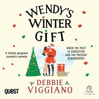 Wendy's Winter Gift - Debbie Viggiano - audiobook