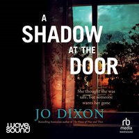 A Shadow at the Door - Jo Dixon - audiobook