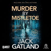 Murder By Mistletoe - Jack Gatland - audiobook