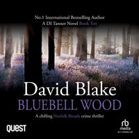 Bluebell Wood: A chilling Norfolk Broads crime thriller - David Blake - audiobook
