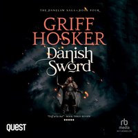 Danish Sword - Griff Hosker - audiobook