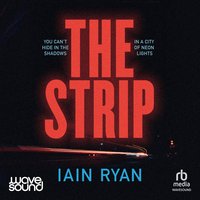 The Strip - Iain Ryan - audiobook