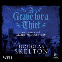 A Grave for a Thief - Douglas Skelton - audiobook