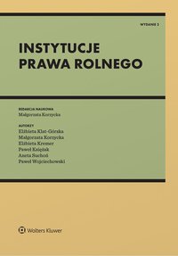 Instytucje prawa rolnego - Elżbieta Klat-Górska - ebook