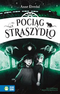 Pociąg Straszydło - Anne Elvedal - ebook