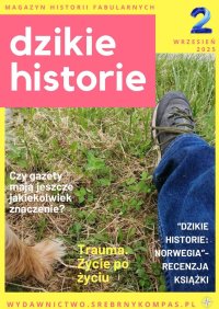Dzikie historie. Numer 2 - Srebrny Kompas - ebook