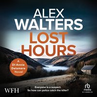 Lost Hours - Alex Walters - audiobook