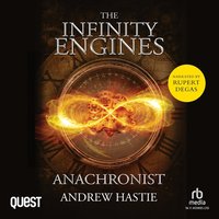 Anachronist: A Time Travel Adventure - Andrew Hastie - audiobook