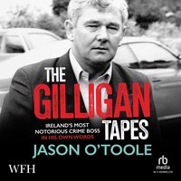 The Gilligan Tapes - Jason O'Toole - audiobook