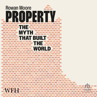 Property - Rowan Moore - audiobook