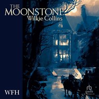 The Moonstone - Wilkie Collins - audiobook