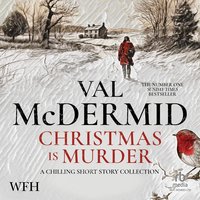 Christmas is Murder - Val McDermid - audiobook