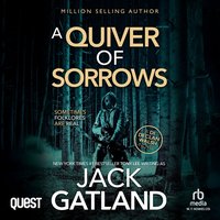 A Quiver of Sorrows - Jack Gatland - audiobook