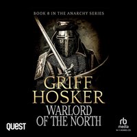 Warlord of the North - Griff Hosker - audiobook