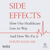 Side Effects - David Haslam - audiobook