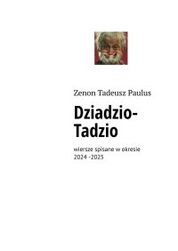Dziadzio-Tadzio - Zenon Paulus - ebook