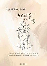 Powrót do duszy - Magdalena Janik - ebook