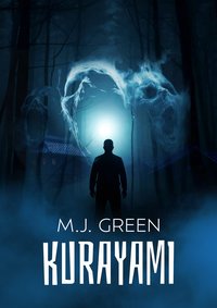 Kurayami - M. J. Green - ebook
