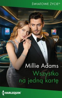 Wszystko na jedna kartę - Millie Adams - ebook
